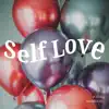 Katie Ellwood - Self Love - Single